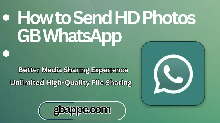 How to Send HD Photos and Videos in GB WhatsApp