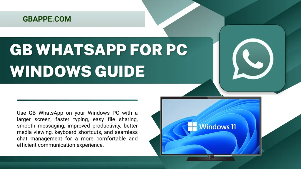 GB WhatsApp for PC Windows Guide